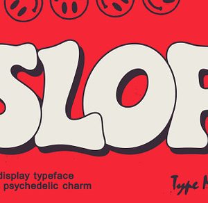 Slop TM – Melting Bubble Font