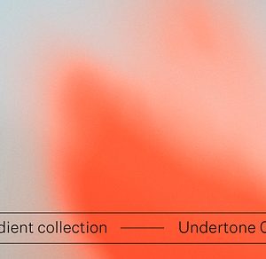 Undertone 01 Gradient Collection