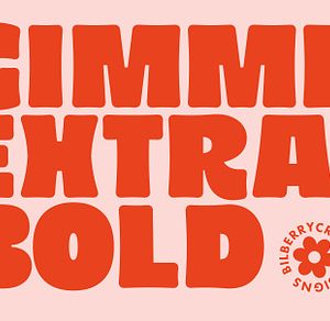 Gimme Extra Bold Sans Serif